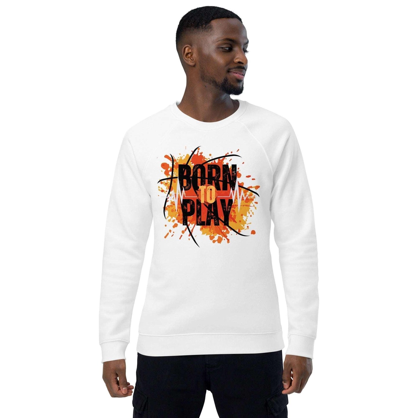 "Born to Play" Organic Raglan Sweatshirt: Eco-Friendly Comfort