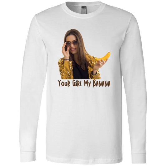 Chic 'Your Girl My Banana' Sweatshirt - Casual Fun Fashion